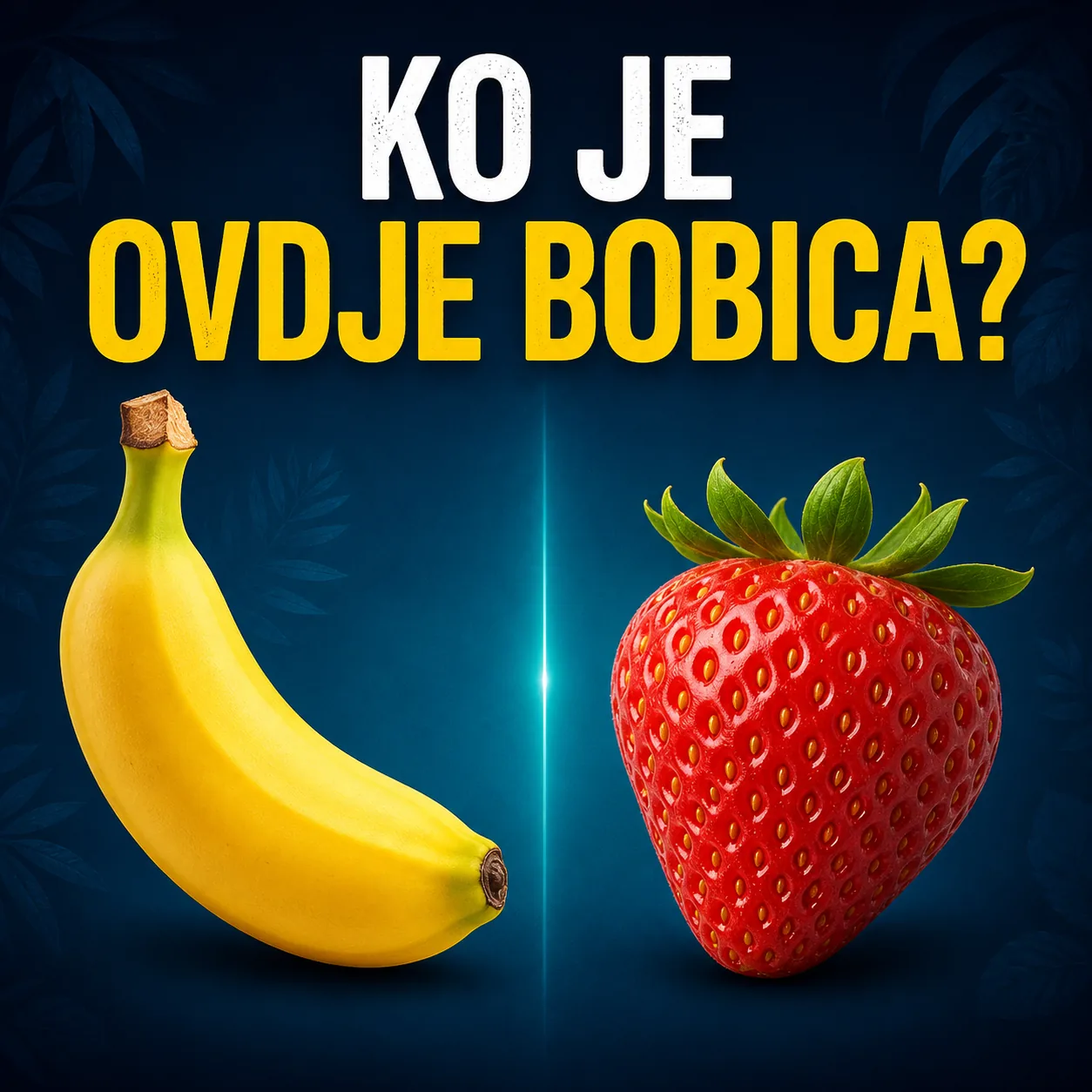 Banane i jagode uz pitanje koji je plod botanički bobica